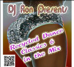 Recycled Dance Classics Part 6