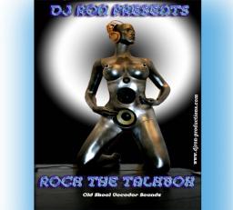 DJ Ron Presents Rock The TalkBox