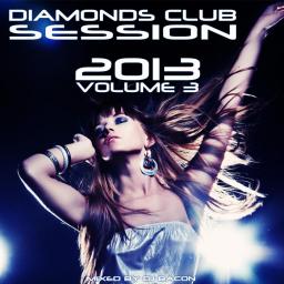 Diamonds Club Session 2013 vol.3