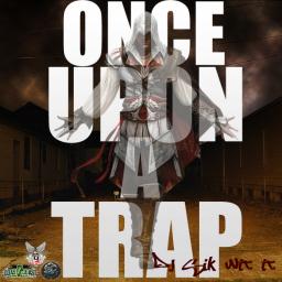 Once Upon A Trap