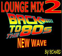 80&#039;S LOUNGE MIX 2