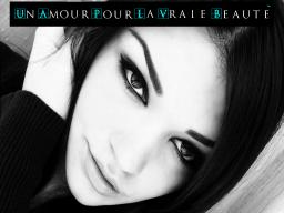 Un Amour Pour La Vraie Beautè