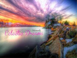 Eclectic Dreams