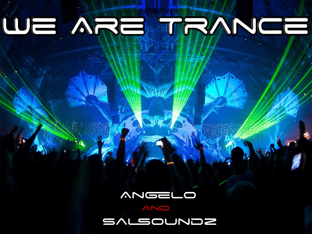 We Are Trance
