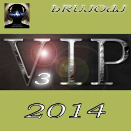 VIP 2014 part.3