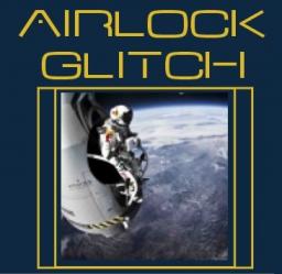 Airlock Glitch