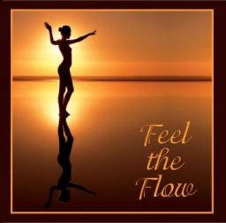 Feel the Flow