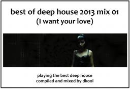 Best Of Deep House 2013 Mix 01