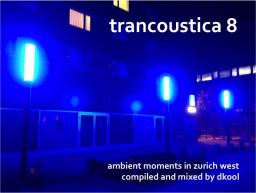 Trancoustica 8