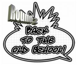 Round 2: Back 2 the Old School