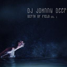 Dj Johnny Deep - Depth of Field vol. 1