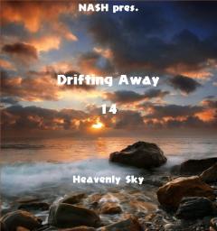 Drifting Away 14 &quot;Heavenly Sky&quot;