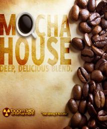 Mocha House 2013