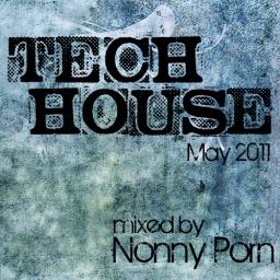 Tech House - May 2011
