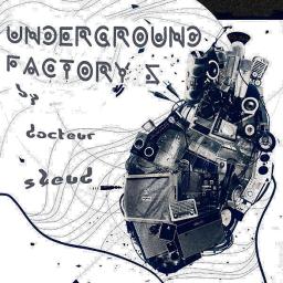 Underground Factory #5