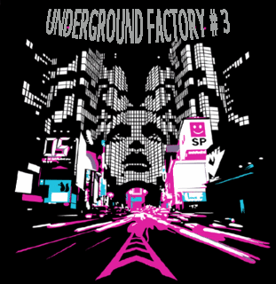 Underground Factory # 3