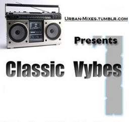 Classic Vybes Vol. 1