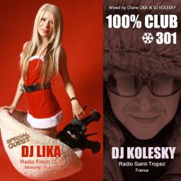 100% CLUB # 301 on Radio Saint-Tropez