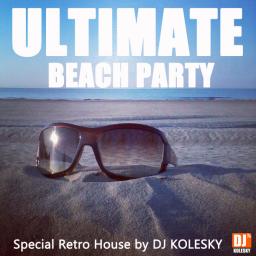 ULTIMATE BEACH PARTY special retro house