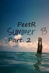 PeetR SummeR MiX Part 2
