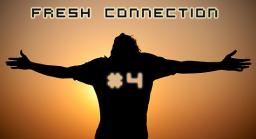 Fresh Connection #4