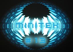 Minitek #13