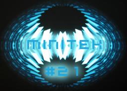 Minitek #21