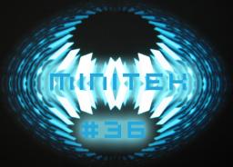 Minitek #36