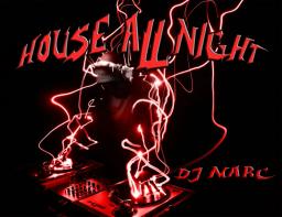 House All Night