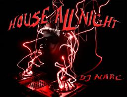 House All Night