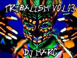 Tribalism Vol. 3