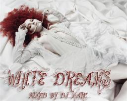 White Dreams