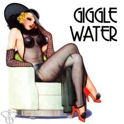 Giggle Water (Swing, Nu-Disco, House, D&amp;B) 