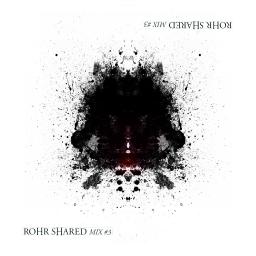 Rohr Shared mix #3