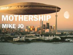 MOTHERSHIP