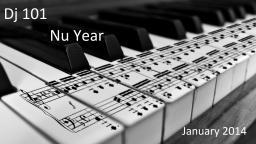 Nu Year - January 2014