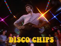 Disco Chips