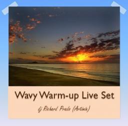 Wavy Warm-up Live Mix