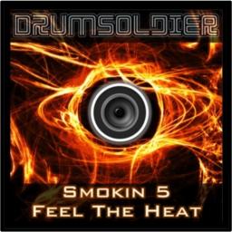 Smokin 5 - Feel The Heat