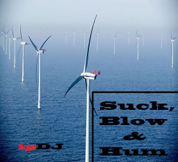 Suck, Blow and Hum