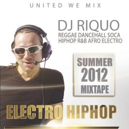 DJ Riquo Electro Hiphop Summer 2012 Mixtape