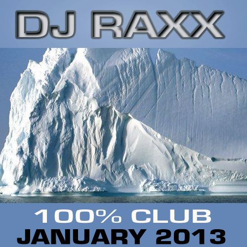 100% CLUB JANUARY 2013