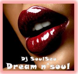 Dream n&#039;Soul