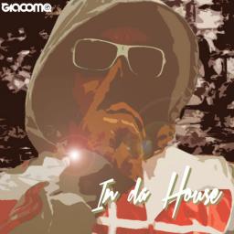 In da House