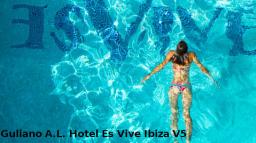 Giuliano A.L. Hotel Es Vive Ibiza Podcast V5 