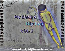  My Electro Hip Hop VOL.2 