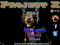 Project X VOL.2  Progressive &amp; Electro House