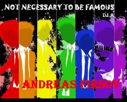 Not NECESSARY to be famous ANDREAS FIRSOV