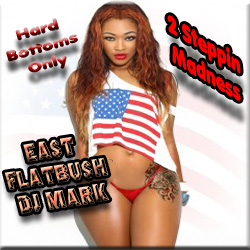 East Flatbush Dj Mark 2 Steppin Madness