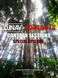 CONTRAX SESSIONS - DJNAV VS FOOLBOYZ